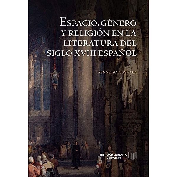 Gottschalk, A: Espacio, género y religión en la literatura d, Aenne Gottschalk