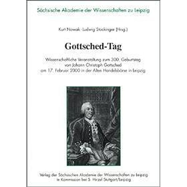 Gottsched-Tag, Kurt Nowak, Ludwig Stockinger