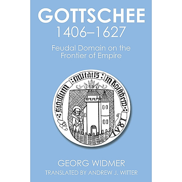 Gottschee 1406–1627
