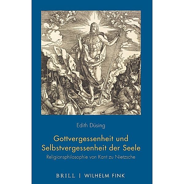 Gottvergessenheit und Selbstvergessenheit der Seele, Edith Düsing