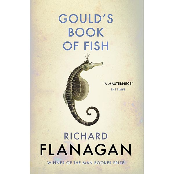 Gould's Book of Fish, Richard Flanagan