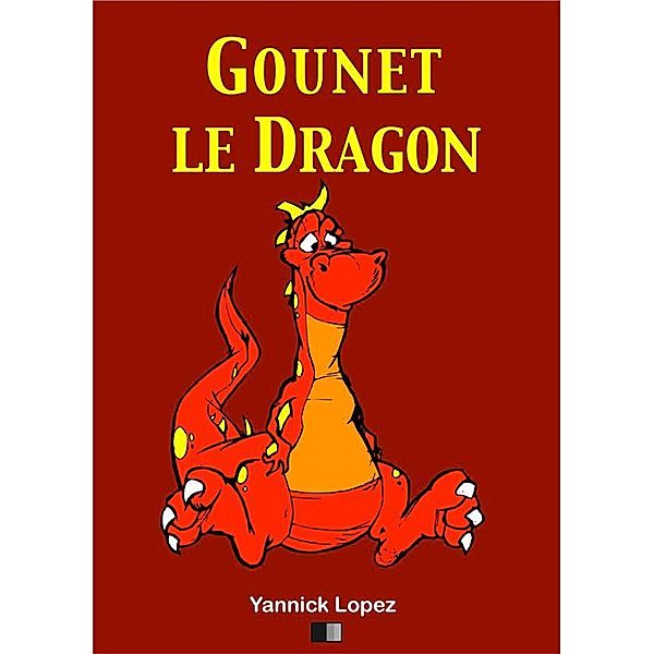 Gounet le Dragon, Yannick Lopez