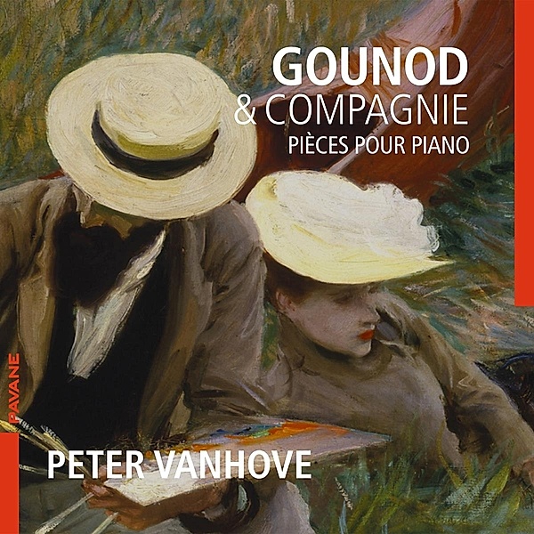Gounod & Compagnie - Werke für Piano solo, Peter Vanhove