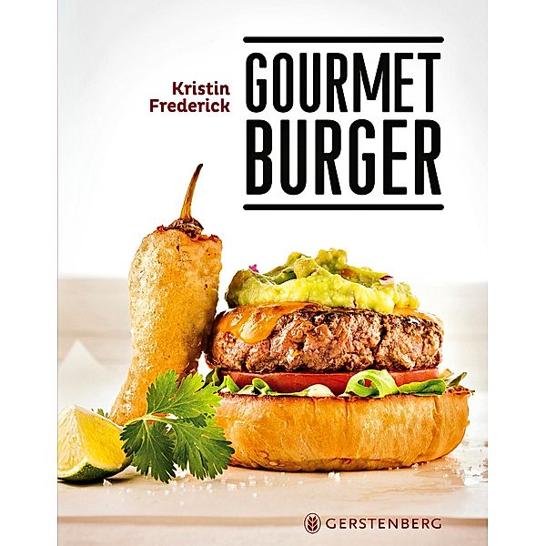 Gourmet Burger, Kristin Frederick