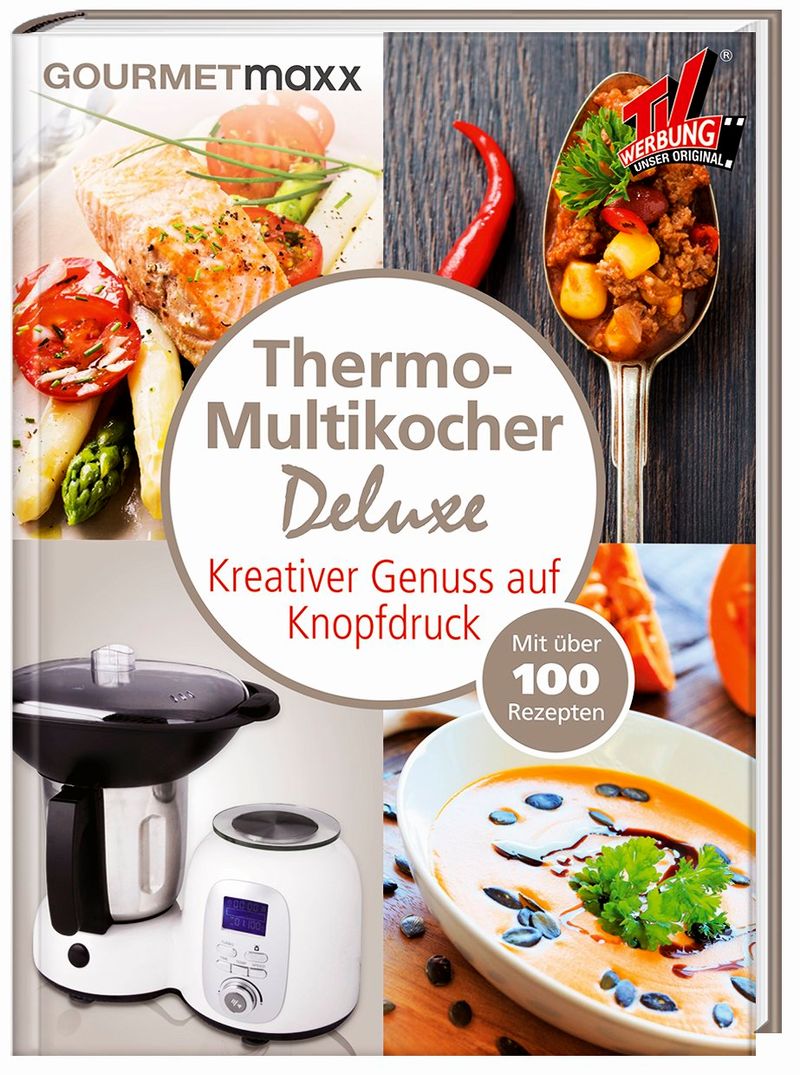 GOURMETmaxx Thermo-Multikocher Deluxe Rezeptbuch Buch jetzt online bei  Weltbild.ch bestellen
