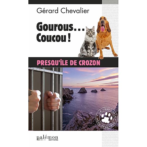 Gourous... coucou !, Gérard Chevalier