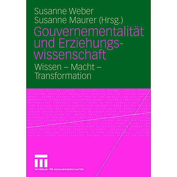 Gouvernementalität und Erziehungswissenschaft