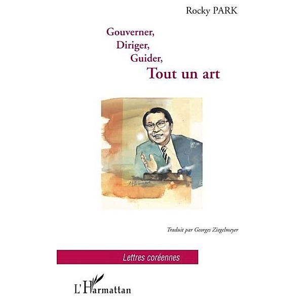 Gouverner, Diriger, Guider, Tout un art / Hors-collection, Rocky Park