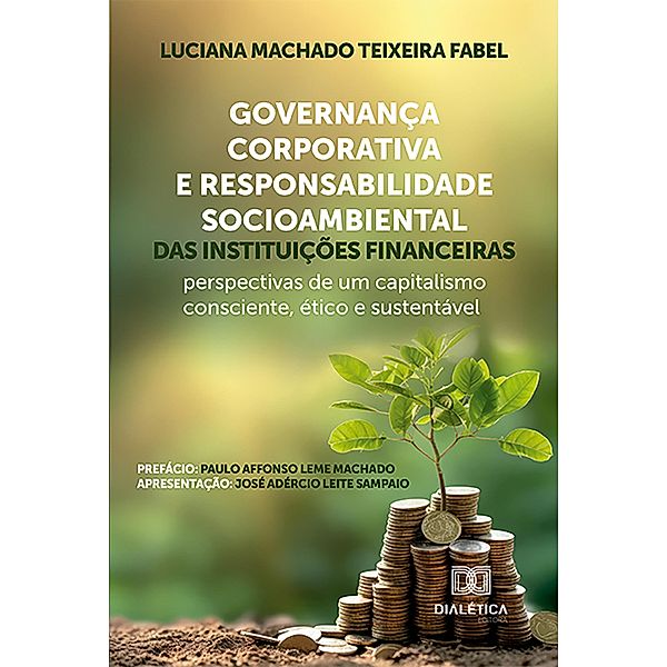 Governança Corporativa e Responsabilidade Socioambiental das instituições financeiras, Luciana Machado Teixeira Fabel