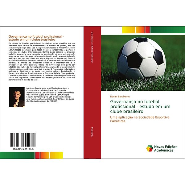 Governança no futebol profissional - estudo em um clube brasileiro, Renan Barabanov