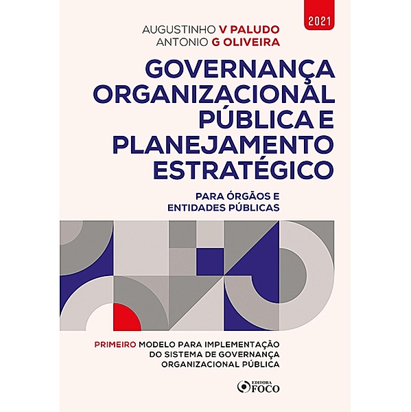 Governança Organizacional Pública e Planejamento Estratégico, Augustinho V Paludo, Antonio G Oliveira