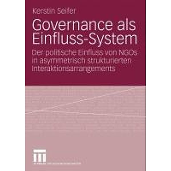 Governance als Einfluss-System, Kerstin Seifer