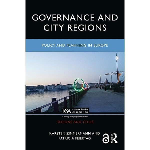 Governance and City Regions, Karsten Zimmermann, Patricia Feiertag
