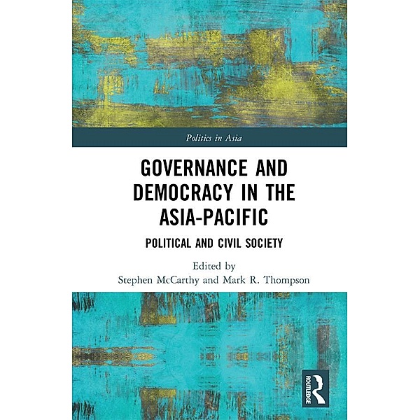 Governance and Democracy in the Asia-Pacific / Politics in Asia