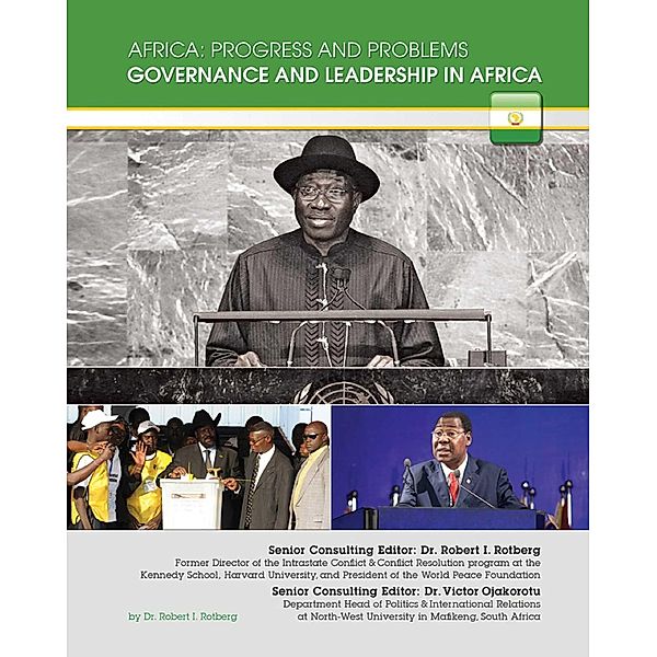 Governance and Leadership in Africa, Robert I. Rotberg