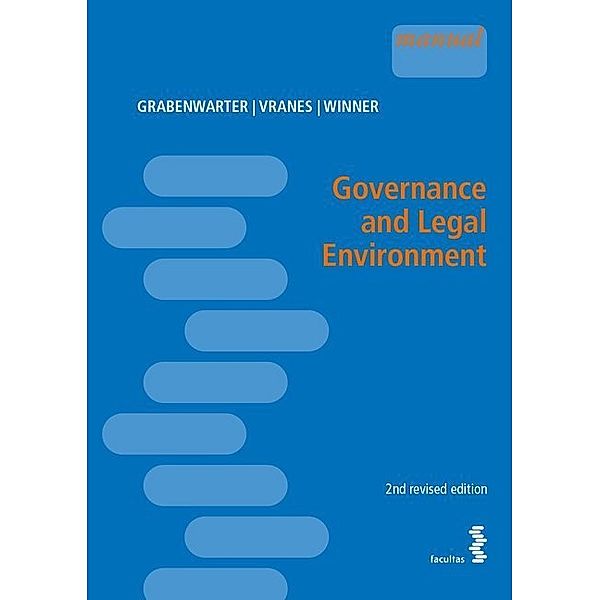 Governance and Legal Environment, Christoph Grabenwarter, Erich Vranes, Martin Winner