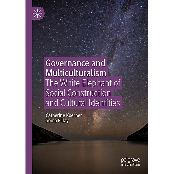Governance and Multiculturalism, Catherine Koerner, Soma Pillay