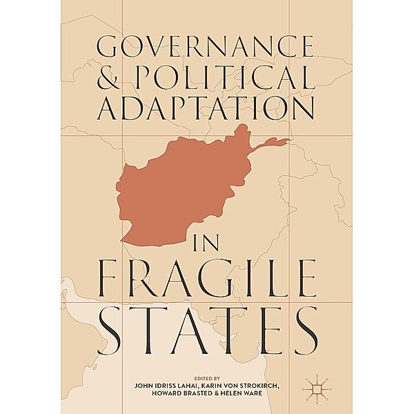 Governance and Political Adaptation in Fragile States / Progress in Mathematics