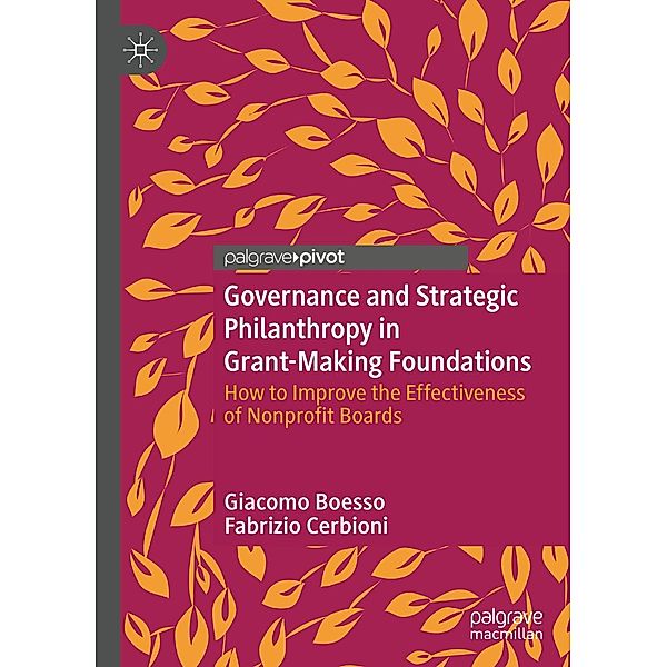 Governance and Strategic Philanthropy in Grant-Making Foundations / Psychology and Our Planet, Giacomo Boesso, Fabrizio Cerbioni