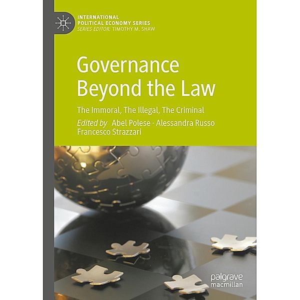 Governance Beyond the Law / International Political Economy Series