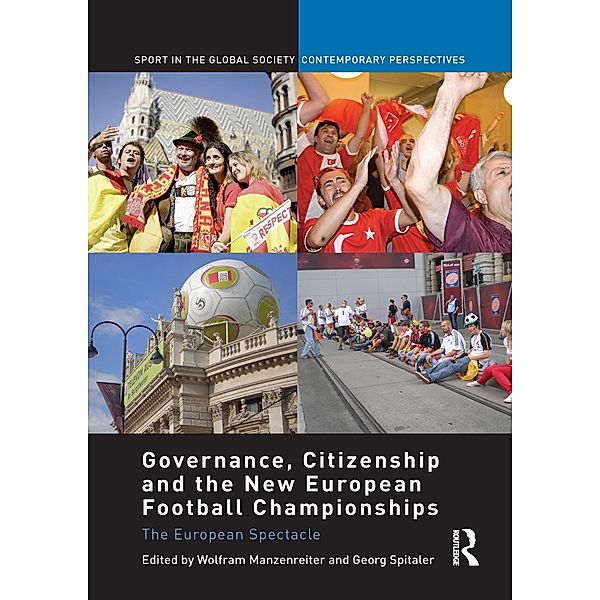 Governance, Citizenship and the New European Football Championships
