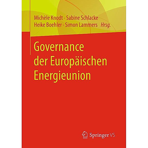 Governance der Europäischen Energieunion; .