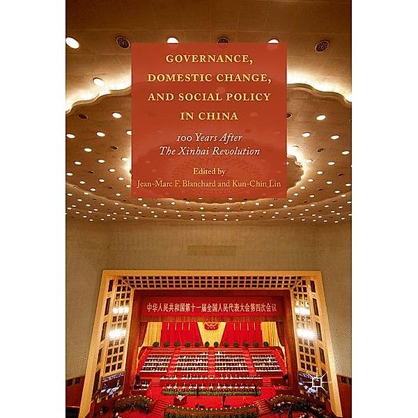 Governance, Domestic Change, and Social Policy in China