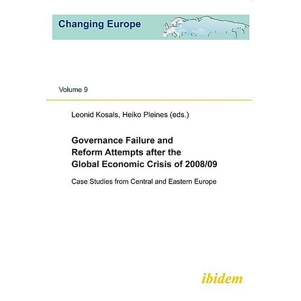 Governance Failure and Reform Attempts after the Global Economic Crisis of 2008/09, Governance Failure and Reform Attempts after the Global Economic Crisis of 2008/09