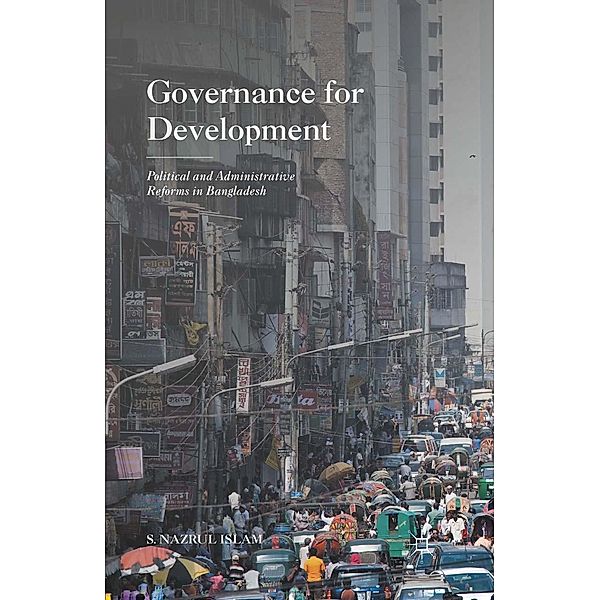 Governance for Development, N. Islam