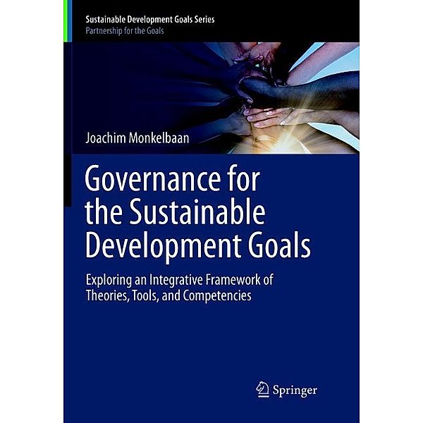 Governance for the Sustainable Development Goals, Joachim Monkelbaan
