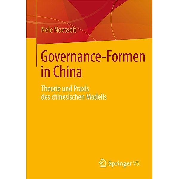 Governance-Formen in China, Nele Noesselt