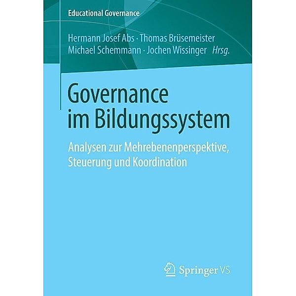 Governance im Bildungssystem / Educational Governance Bd.26