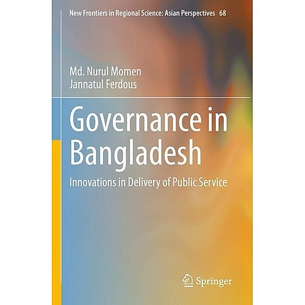 Governance in Bangladesh, Md. Nurul Momen, Jannatul Ferdous