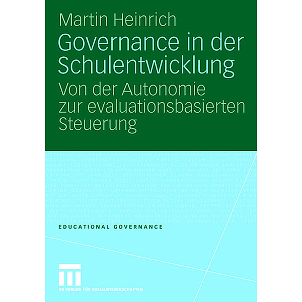 Governance in der Schulentwicklung, Martin Heinrich