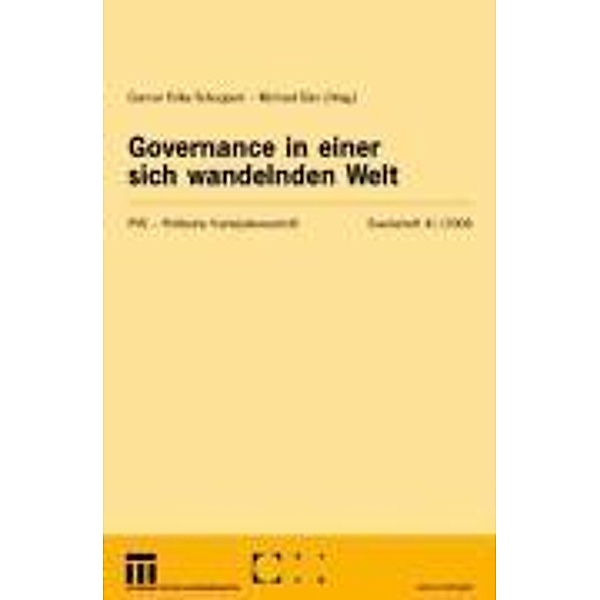 Governance in einer sich wandelnden Welt / Politische Vierteljahresschrift Sonderhefte, Gunnar Folke Schuppert, Michael Zürn