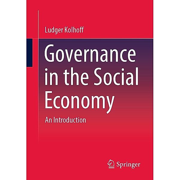 Governance in the Social Economy, Ludger Kolhoff