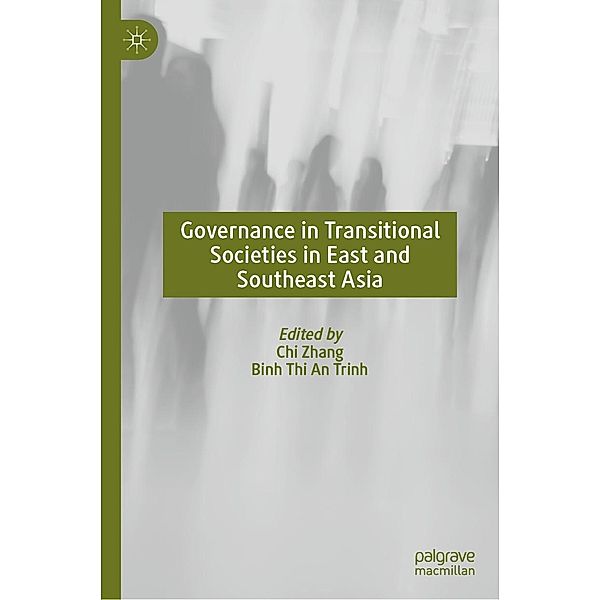 Governance in Transitional Societies in East and Southeast Asia / Progress in Mathematics