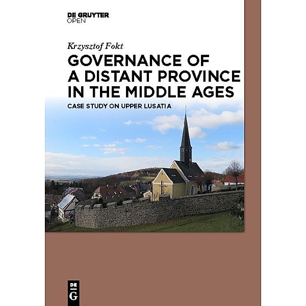 Governance of a Distant Province in the Middle  Ages, Krzysztof Fokt