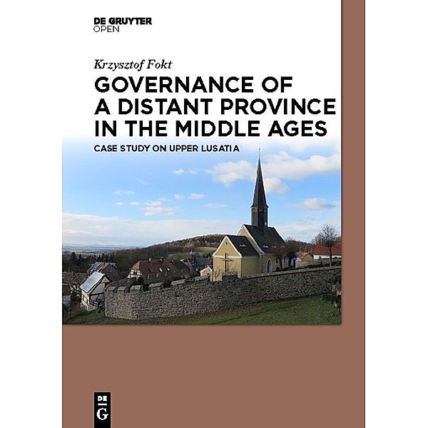 Governance of a Distant Province in the Middle Ages, Krzysztof Fokt