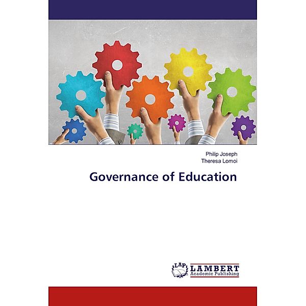 Governance of Education, Philip Joseph, Theresa Lomoi