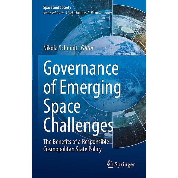 Governance of Emerging Space Challenges / Space and Society
