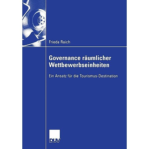 Governance räumlicher Wettbewerbseinheiten, Frieda Raich