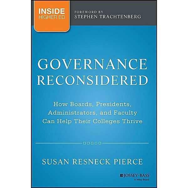 Governance Reconsidered, Susan R. Pierce