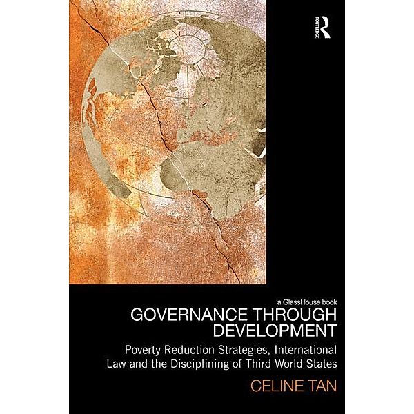 Governance through Development, Celine Tan