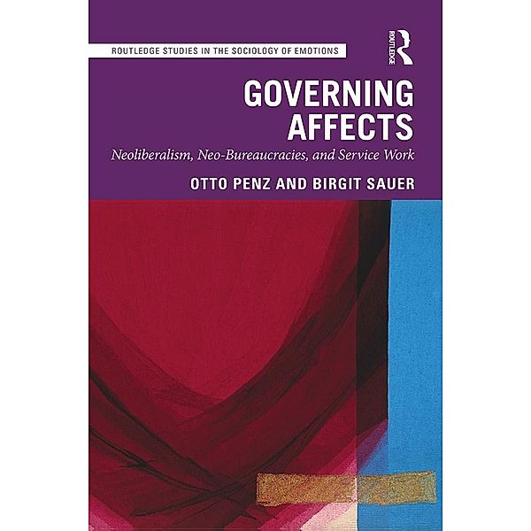 Governing Affects, Otto Penz, Birgit Sauer