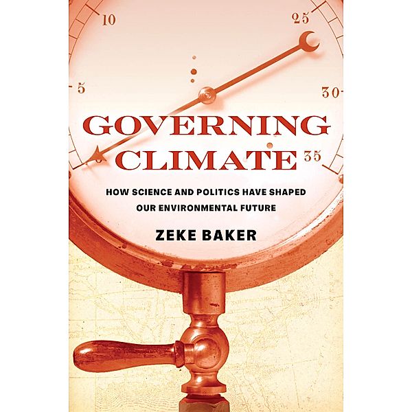 Governing Climate, Zeke Baker