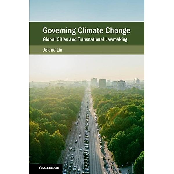 Governing Climate Change, Jolene Lin