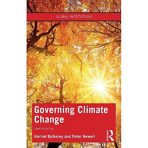 Governing Climate Change, Harriet Bulkeley, Peter Newell