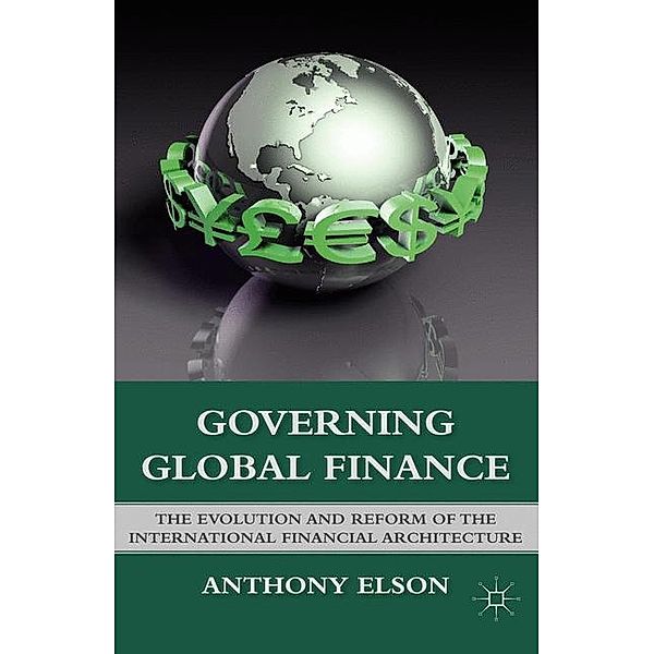 Governing Global Finance, Anthony Elson