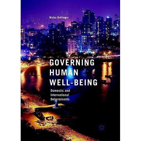 Governing Human Well-Being, Nisha Bellinger